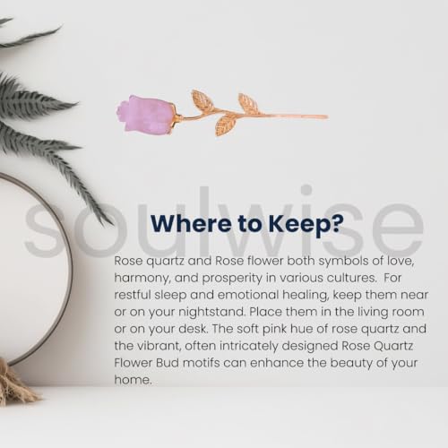 Soulwise Natural Rose Quartz Crystal Rose with Gold-Toned Stem, Certified Gemstone, Unconditional Love, Healing Crystal Gift Decror, Heart Chakra Emotinal Peace and Happiness. 5