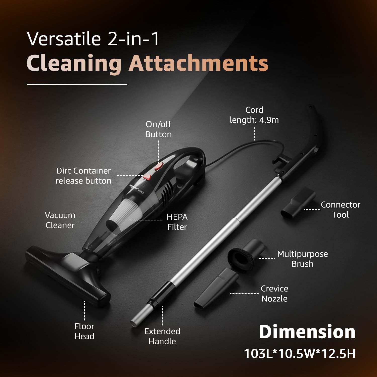 Amazon Basics - 2-in-1 Convertible Stick Vacuum Cleaner | 600W | 5 Attachments Included | Bagless Washable Filter, Strong Suction | 4.9 m Cord | 0.8 L Capacity | 12.5 kPa Suction | 103L*10.5W*12.5H cm 3